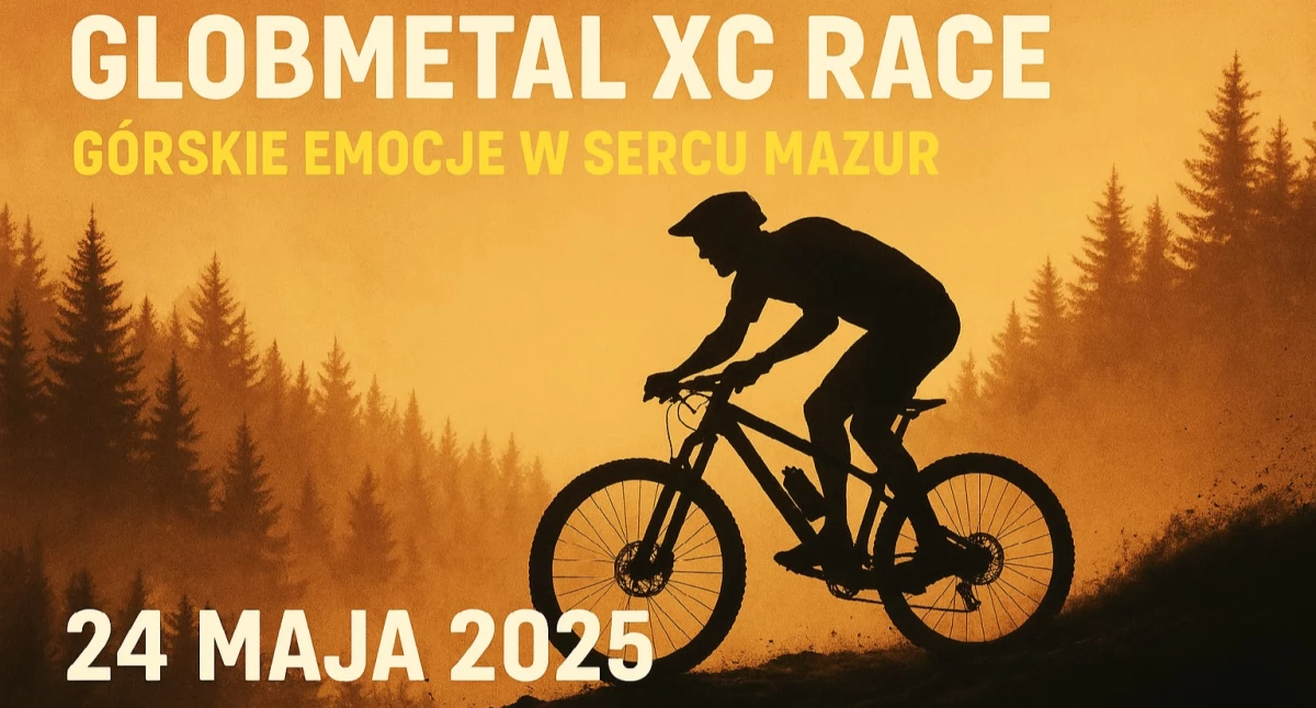 Zaproszenie na Globmetal XC Race. Górskie emocje w sercu Mazur!