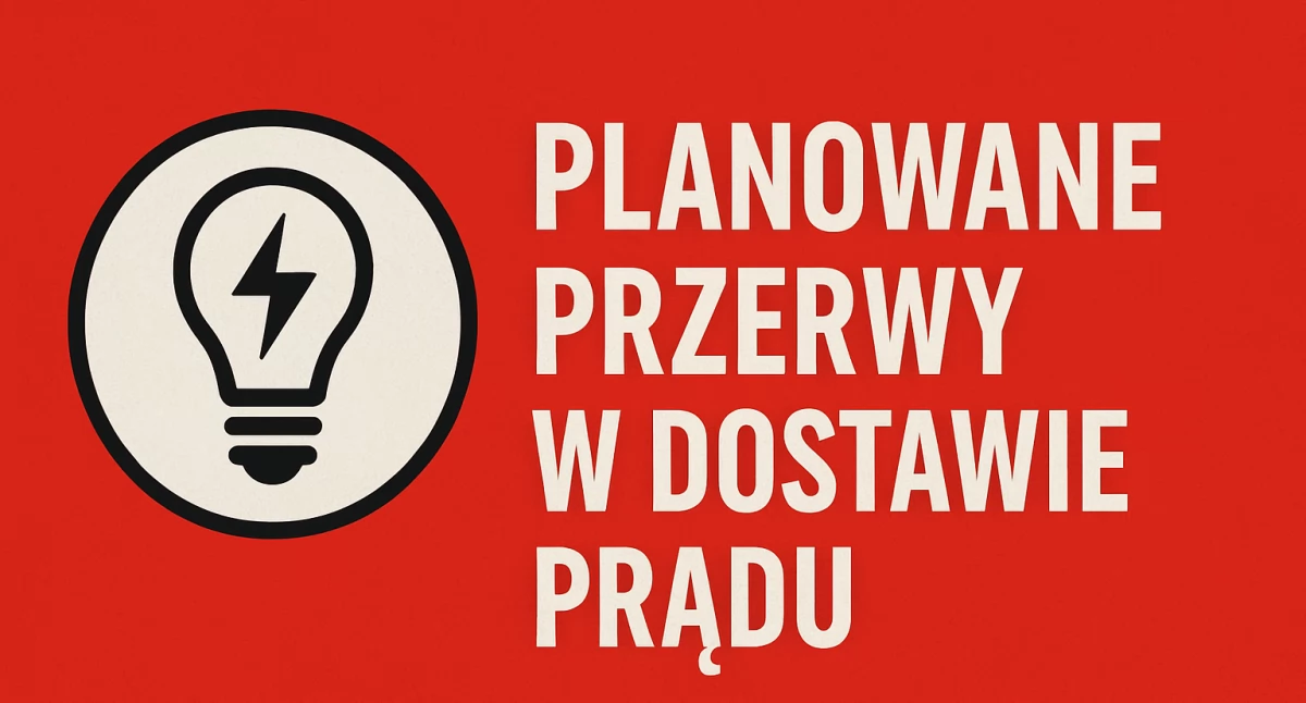Planowane przerwy w dostawie prądu – kiedy i gdzie zgaśnie światło?