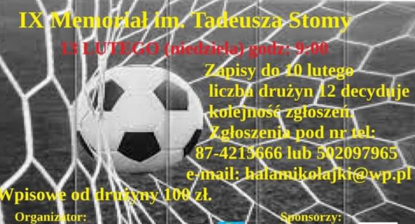 IX Memoriał im. Tadeusza Stomy - zaproszenie do Mikołajek