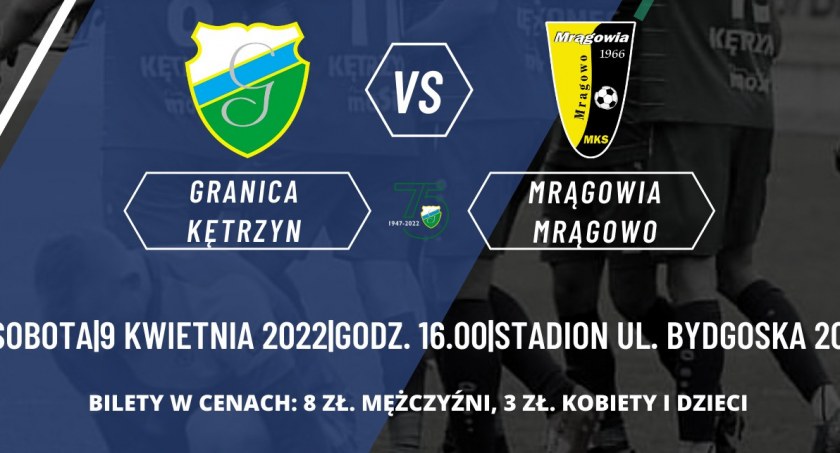 Mrągowia zmierzy się w Kętrzynie z odwiecznym rywalem