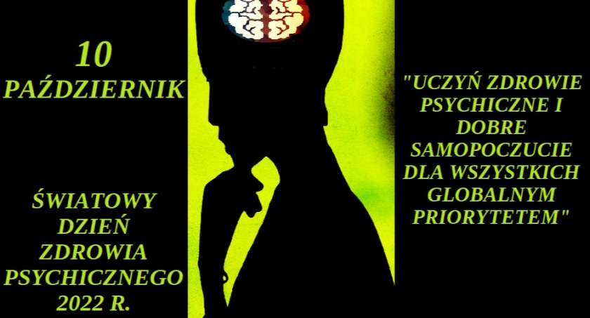 10 października - Światowy Dzień Zdrowia Psychicznego 2022