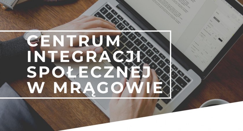 Biuro Centrum Integracji Społecznej (CIS) w Mrągowie otwarte