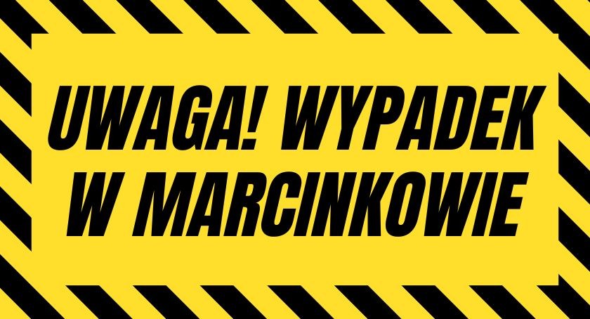 Jedna osoba ucierpiała w wypadku w Marcinkowie
