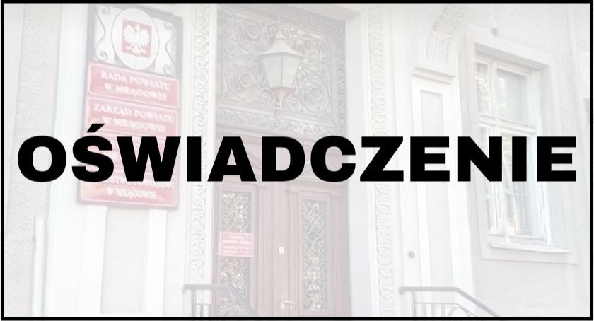 Oświadczenie starosty mrągowskiego w sprawie „Bazy”