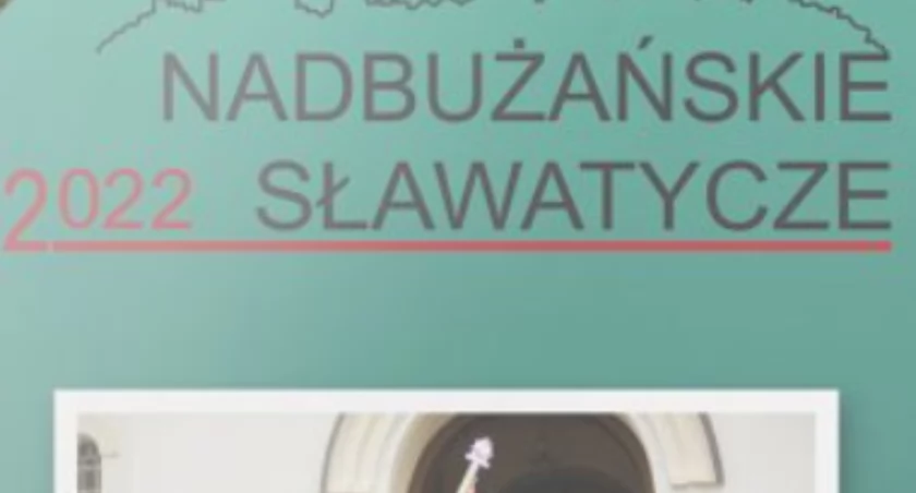 Najnowszy numer Rocznika Nadbużańskie Sławatycze: fascynujące historie i wspomnienia z regionu. Odkryj historię Sławatycz w Gminnym Ośrodku Kultury