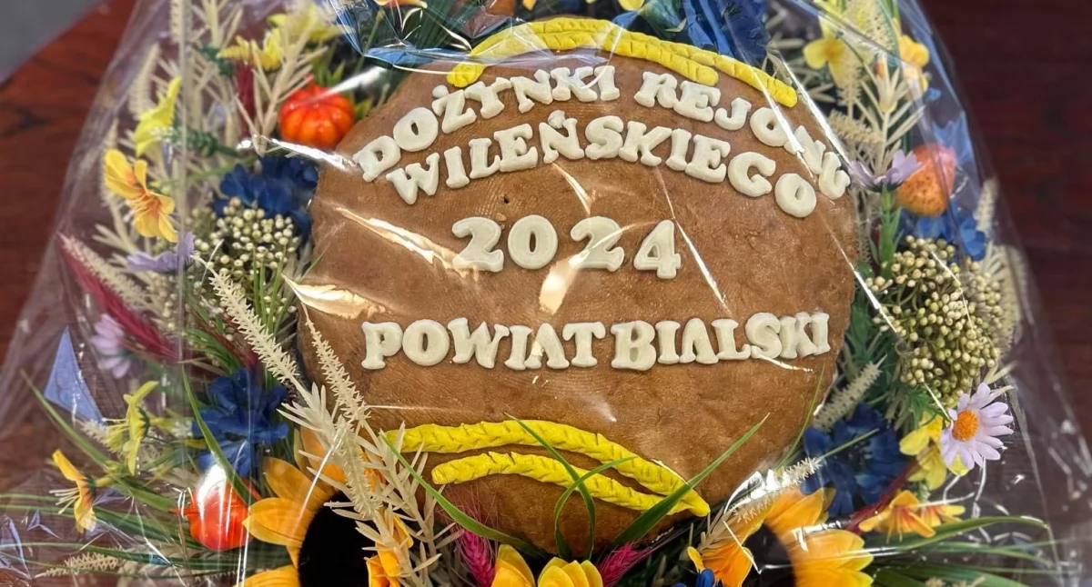 Starosta Bialski i delegacja z powiatu na Dożynkach Rejonu Wileńskiego: Wspólne świętowanie i wymiana doświadczeń