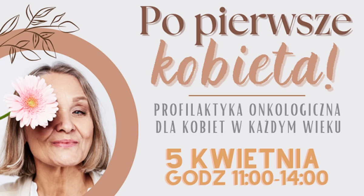 „Po pierwsze kobieta
