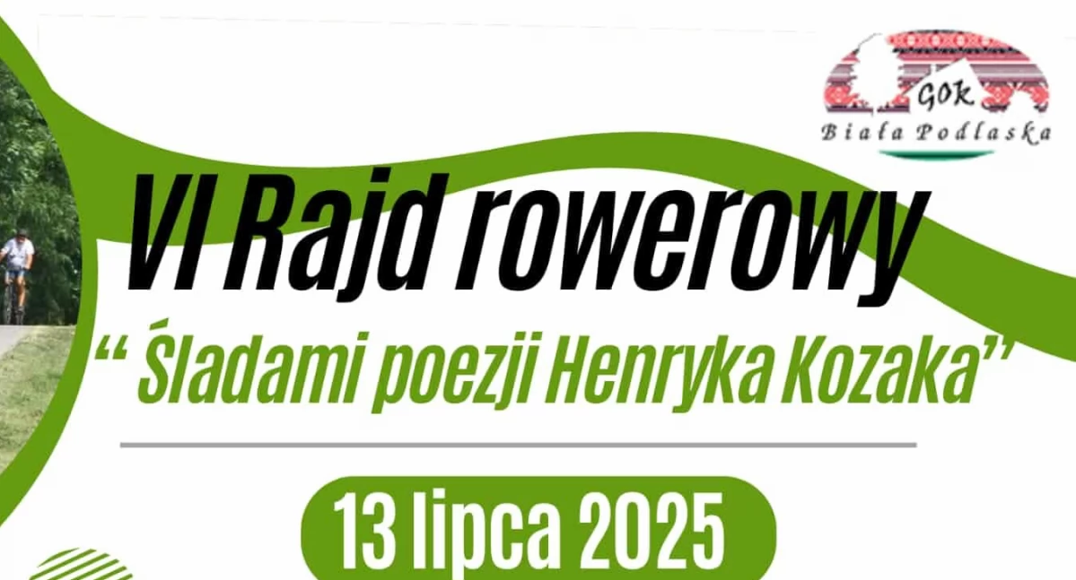 VI Rajd Rowerowy “Śladami poezji Henryka Kozaka” – aktywnie, literacko i lokalnie!