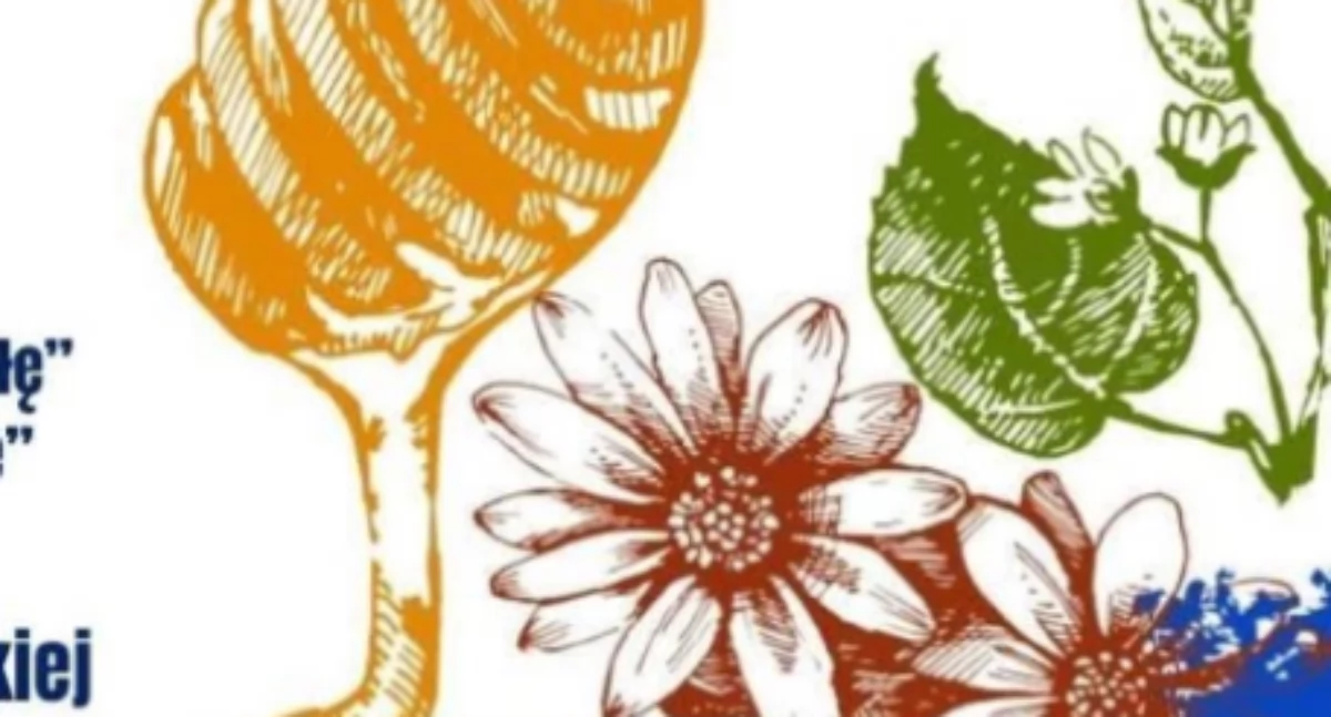 VI Bialskopodlaskie Święto Miodu i Nadbużański Festiwal Smaku i Tradycji już 24 sierpnia w Kobylanach!