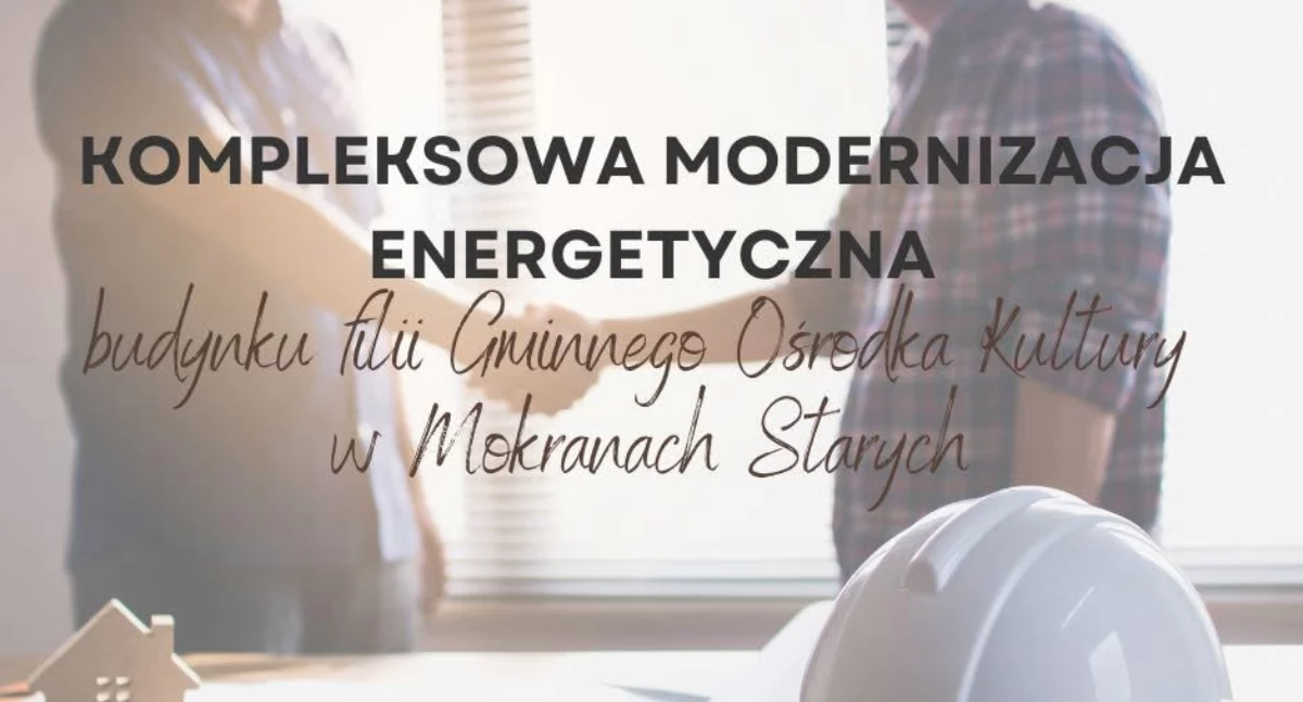 Gmina Zalesie inwestuje w kulturę i społeczność – budynek filii GOK w Mokranach Starych przejdzie gruntowną modernizację