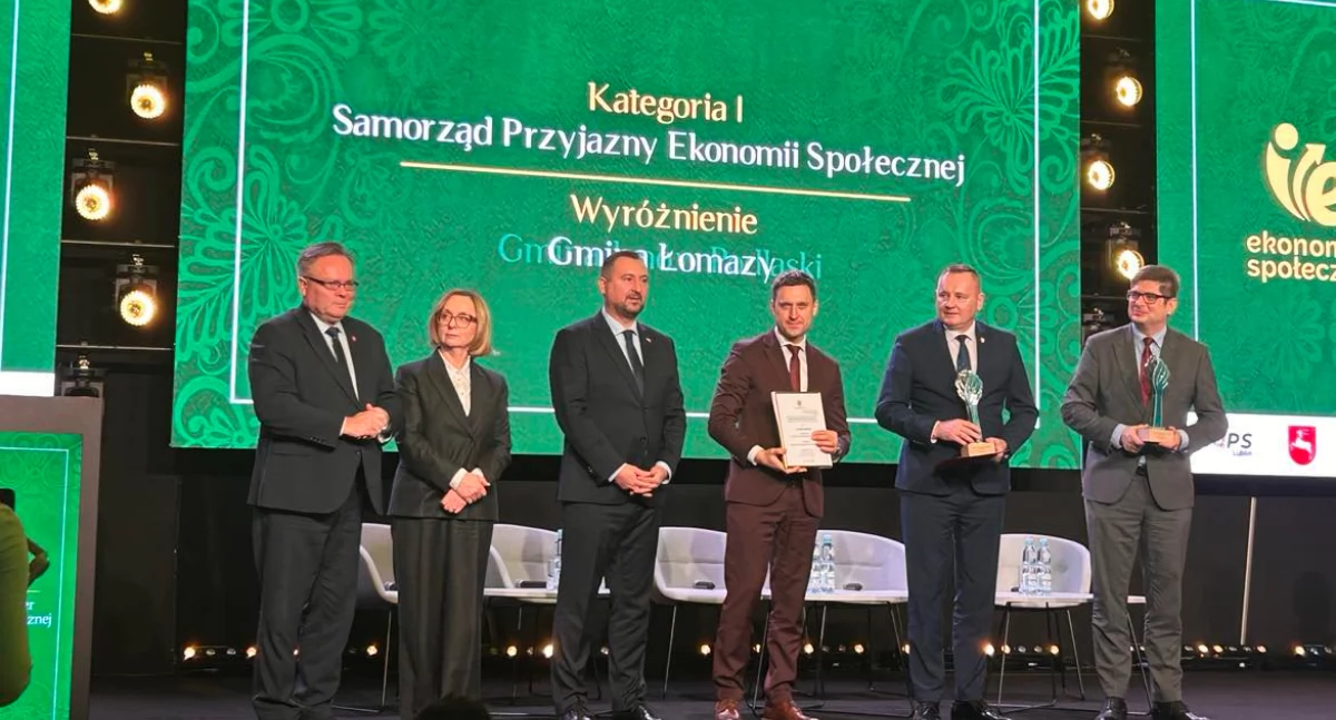 Lubelski Lider Ekonomii Społecznej. Gmina Łomazy z wyróżnieniem w prestiżowym konkursie