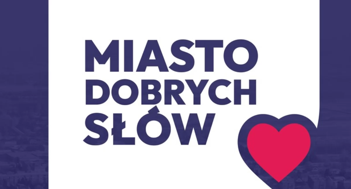 Międzyrzec Podlaski rozpoczyna kampanię antyhejtową „Miasto Dobrych Słów”. Już niebawem odbędzie się wyjątkowy koncert inaugurujący inicjatywę
