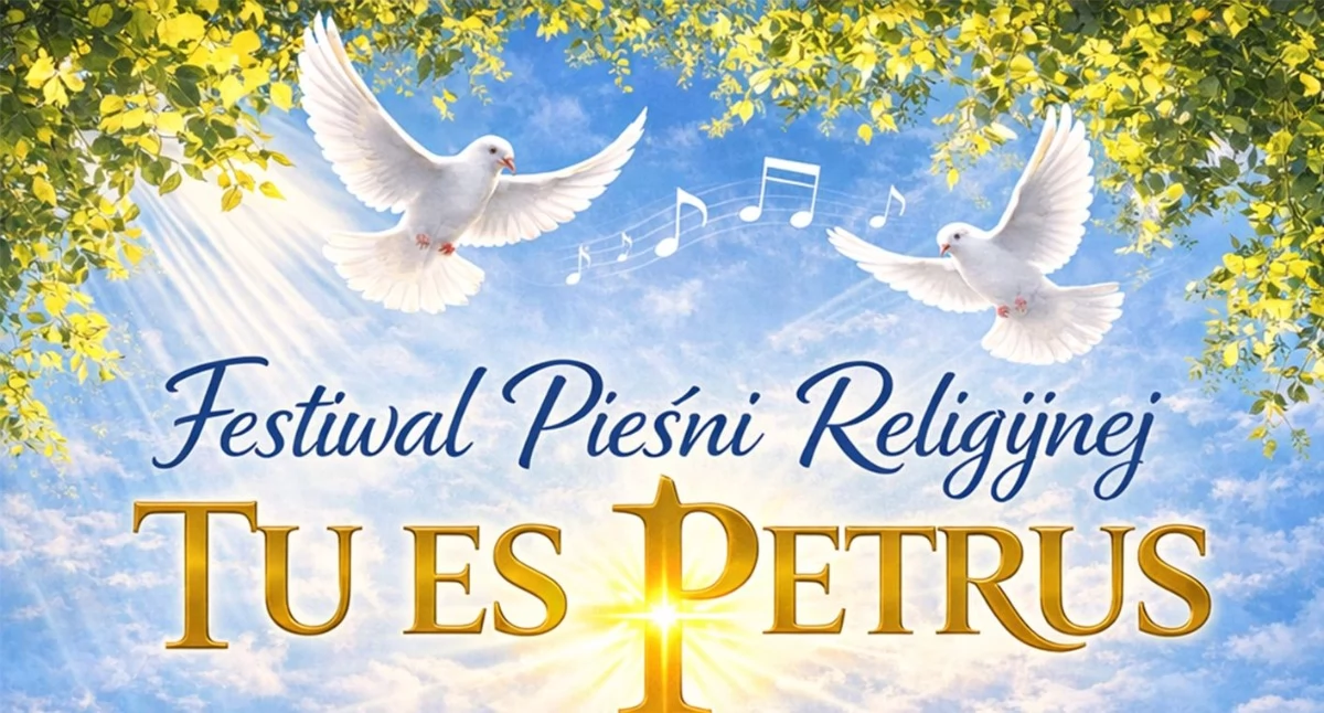 Nie przegap! Festiwal, który zabrzmi sercami Międzyrzeca- Tu es Petrus już w maju!
