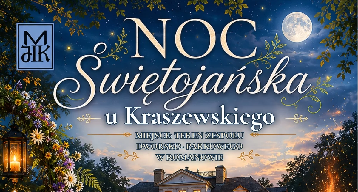 Magia, ogień i tradycja. Przeżyj niezapomnianą noc letniego przesilenia w Romanowie!