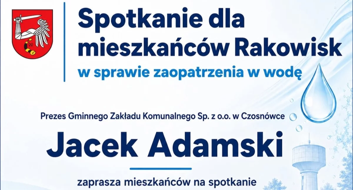 Ważne spotkanie dla mieszkańców Rakowisk! Gminny Zakład Komunalny zaprasza do dyskusji o zmianach w zaopatrzeniu w wodę i funkcjonowaniu wodociągów