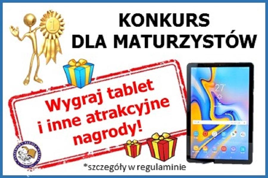 KONKURS DLA MATURZYSTÓW Z ATRAKCYJNYMI NAGRODAMI