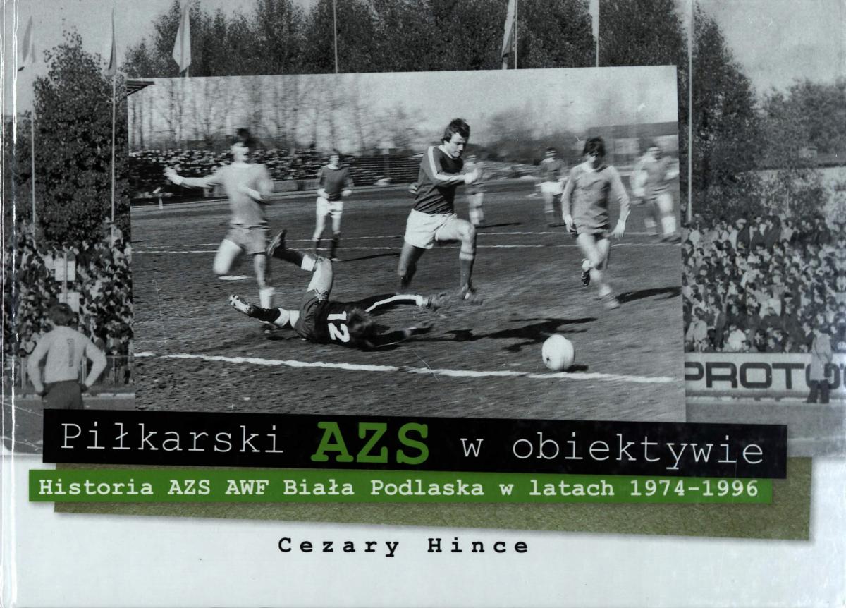 Historia piłki nożnej w Białej Podlaskiej