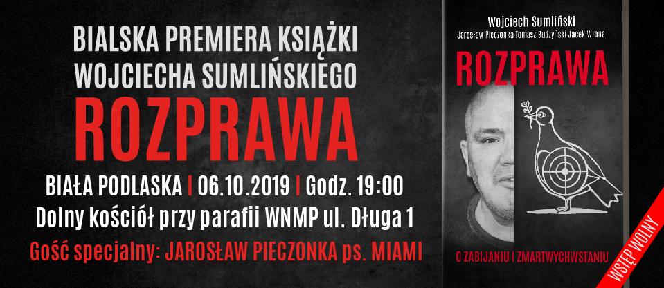 Premiera najnowszej książki Wojciecha Sumlińskiego