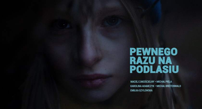 „Pewnego razu na Podlasiu”. Studenci zbierają środki na stworzenie filmu
