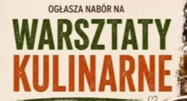 Tradycja od kuchni i od podszewki. Ruszają zapisy na&hellip;