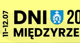 Już za tydzień Dni Międzyrzeca 2026. Przypominamy: S&hellip;