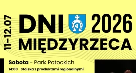 Już za tydzień Dni Międzyrzeca 2026. Przypominamy: S&hellip;