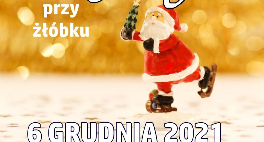 Święty Mikołaj spotka się z mieszkańcami przy żłóbku