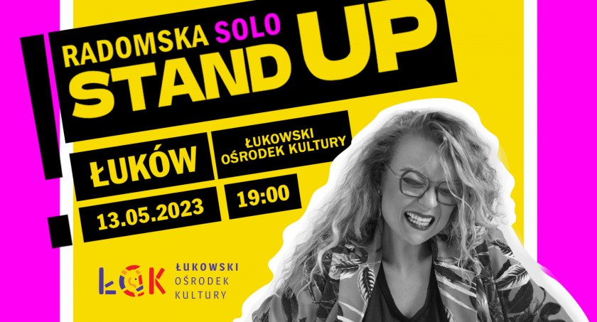 Wieczór stand - up w Łukowie. Wystąpi Aleksandra Radomska (ZAPOWIEDŹ) 