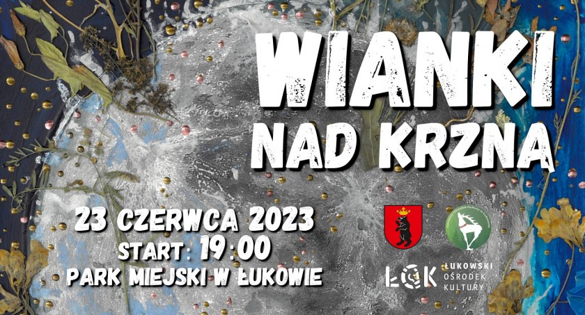 Noc Kupały w Łukowie. Będą puszczać Wianki w Parku w Łukowie 