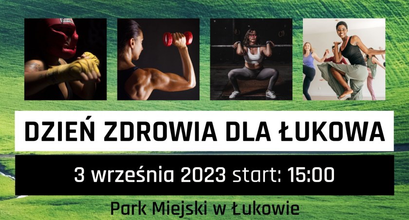 Dzień zdrowia dla Łukowa już września (ZAPROSZENIE) 