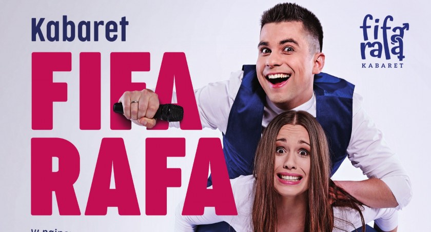 Kabaret FiFa-RaFa w ŁOK (ZAPROSZENIE) 