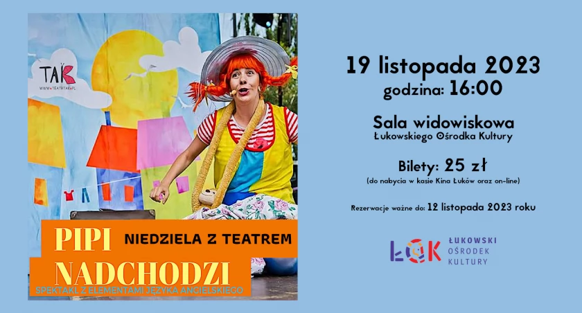 Niedziela z teatrem: Pipi nadchodzi - 19 listopada 2023r. godz. 16:00