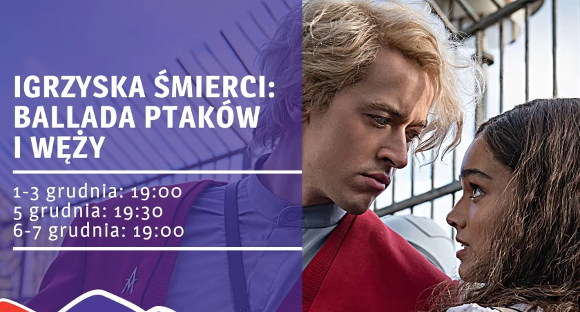 Film -Igrzyska śmierci: Ballada ptaków i węży- w Kinie Łuków 