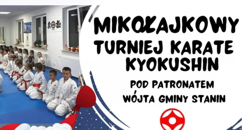 Mikołajkowy Turniej Karate Kyokushin w Staninie. Zapraszamy 16 grudnia! 