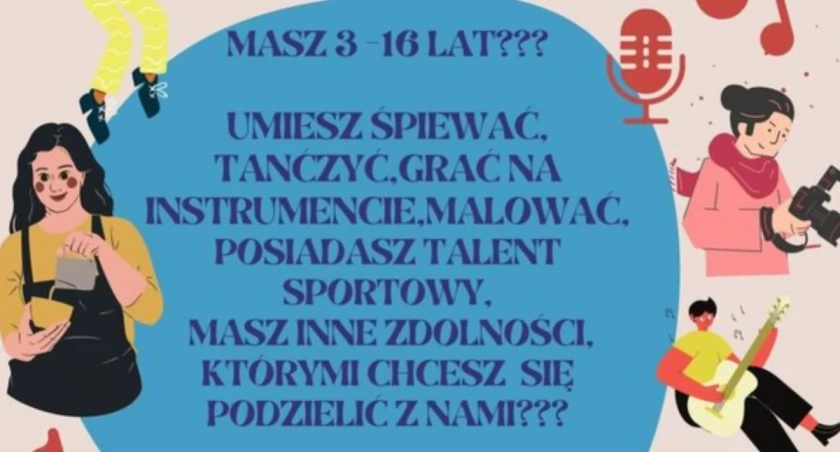 Krzywda: Gminny Przegląd Talentów dla dzieci i młodzieży. Zapisz się! 