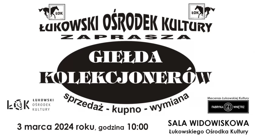 Giełda Kolekcjonerów w ŁOK / 3 marca  o godz. 10:00 