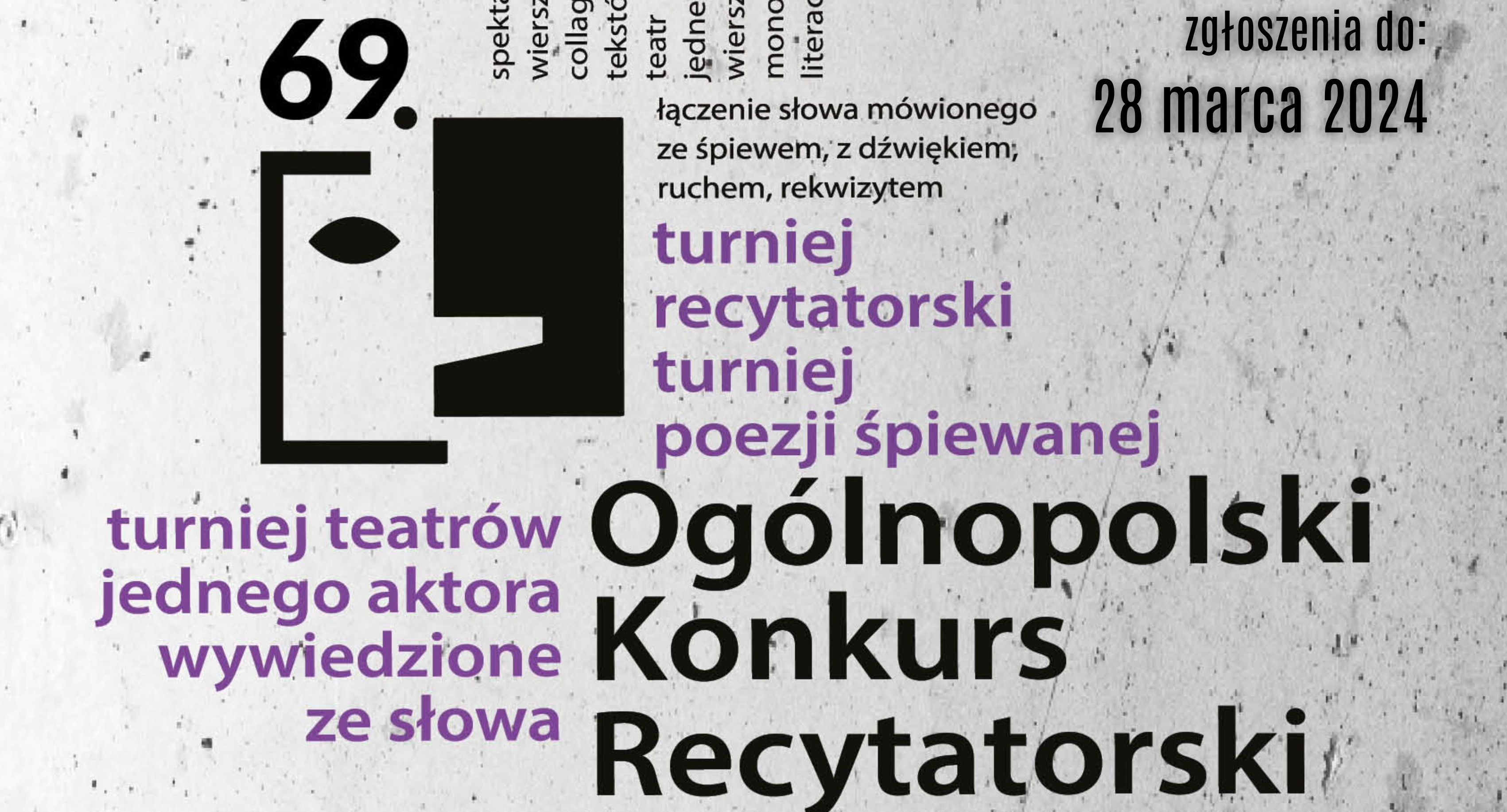 Eliminacje międzypowiatowe: 69. Ogólnopolskiego Konkursu Recytatorskiego / zgłoszenia do 28 marca 2024r