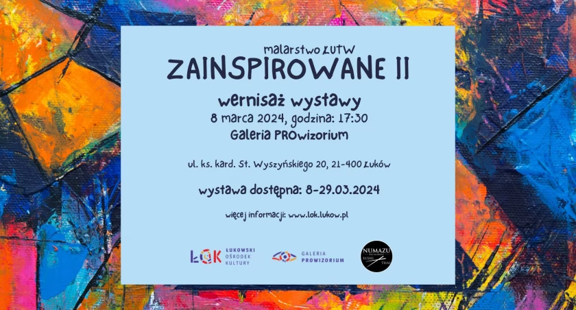 Wystawa „Zainspirowane II” słuchaczy ŁUTW / 8-29.03.2024r. 