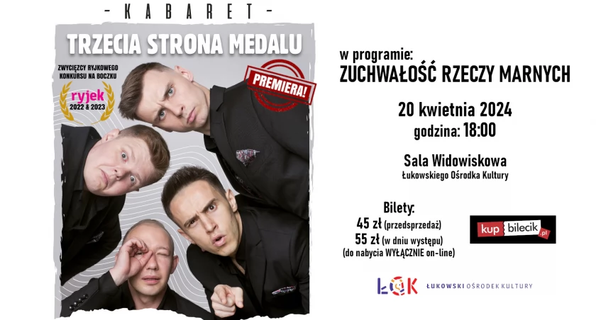 Kabaret Trzecia Strona Medalu w ŁOK / 20.04.2024r. 