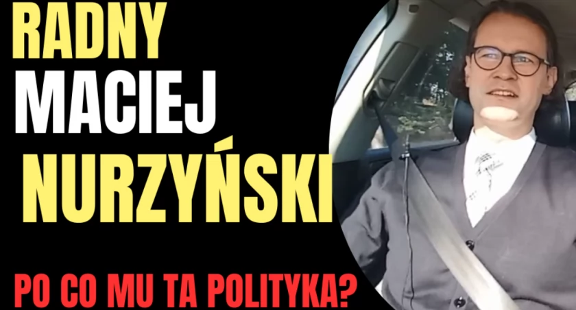 Rozmowa po Drodze z Maciejem Nurzyńskim - wyzwania i współpraca z mieszkańcami okręgu nr 1