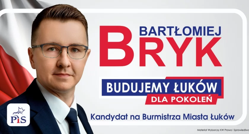 Bartłomiej Bryk - poznaj bliżej kandydata na Burmistrza Łukowa