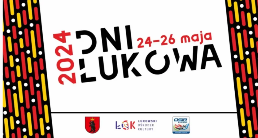  Dni Łukowa powracają w wielkim stylu!