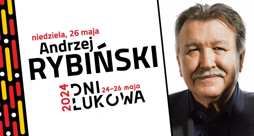 Andrzej Rybiński na Dniach Łukowa24 (ZAPROSZENIE) 