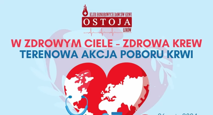 W zdrowym ciele - zdrowa krew  – Akcja poboru krwi podczas Dni Łukowa