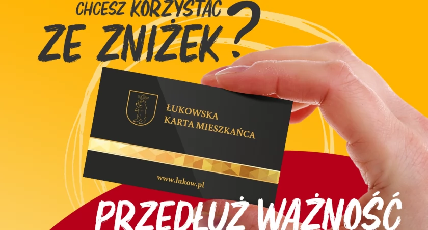 Przedłuż ważność Łukowskiej Karty Mieszkańca!