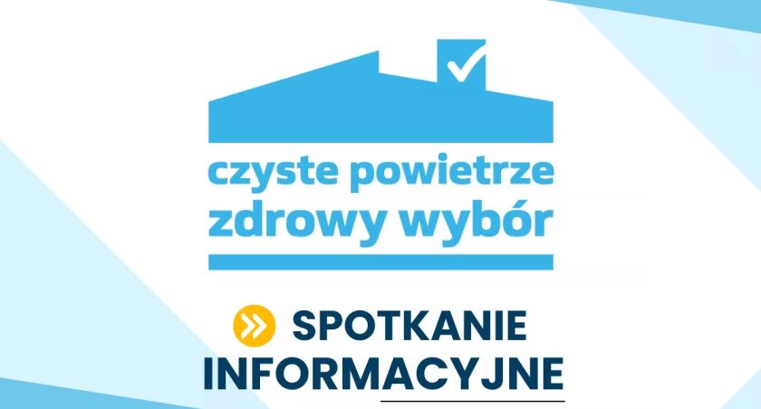 Urząd Miasta Łuków: Spotkanie informacyjne o dofinansowaniu na wymianę pieca i ocieplenie domu