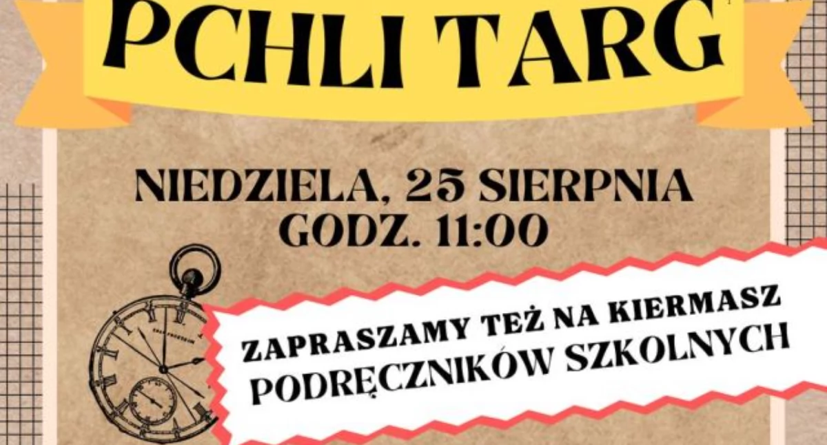 Pchli Targ Łuków: sprzedaż i wymiana przedmiotów oraz kiermasz podręczników (ZAPROSZENIE)