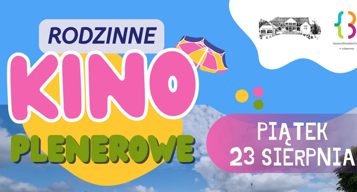 Dom Kultury w Woli Gułowskiej zaprasza na Rodzinne Kino Plenerowe z animacją