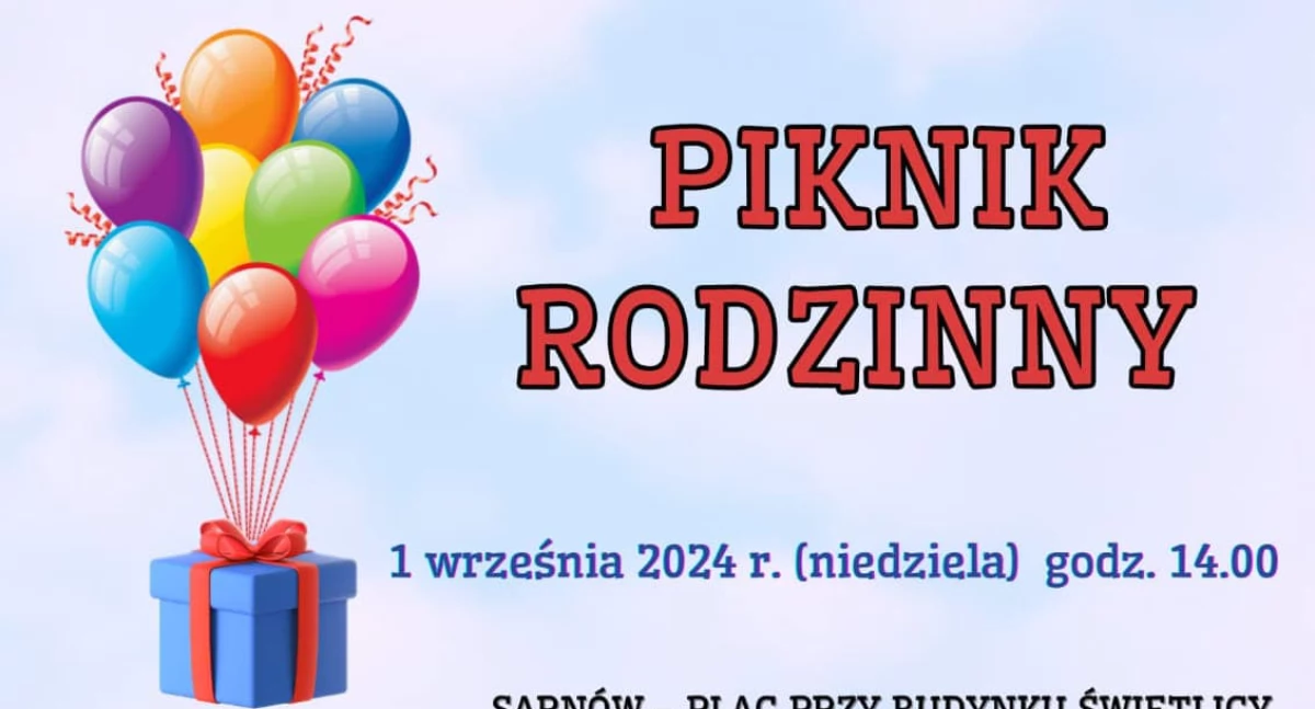 Piknik Rodzinny w Sarnowie już w niedziele (ZAPRASZAMU)