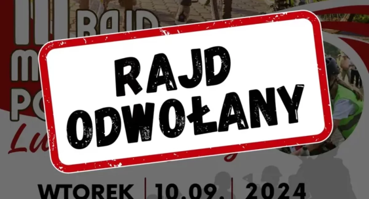 III Rajd Martyrologii Poległych Lubelszczyzny odwołany!. Znamy powód! 